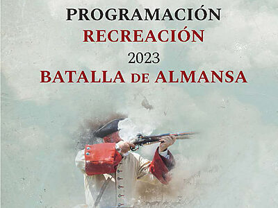 Ha sido presentado el Programa de Actos de la Conmemoración del 316 Aniversario de la Batalla de Almansa