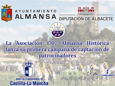 La Asociación 1707 Almansa Histórica lanza su primera campaña de captación de patrocinadores